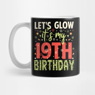 Its My 19th Birthday Gift Mug